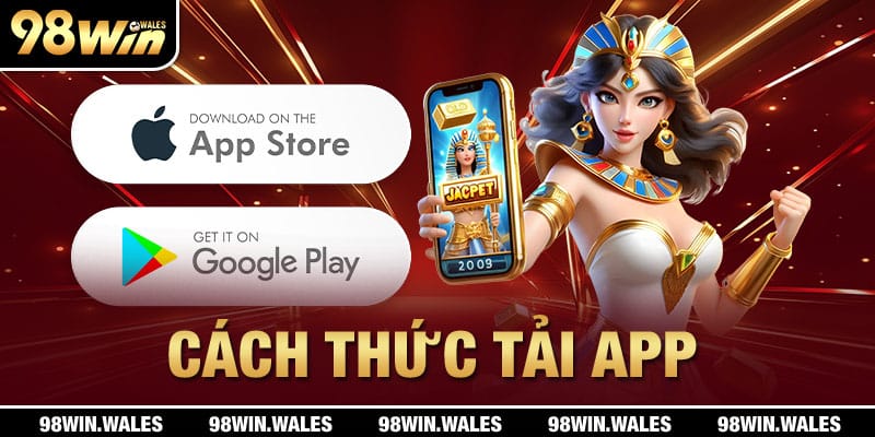 Cách thức tải App